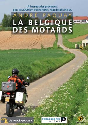 La Belgique des motards, par André PAQUAY