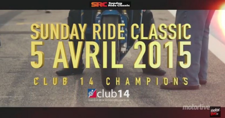 La Sunday Ride Classic 2015, 14 pilotes d’exception